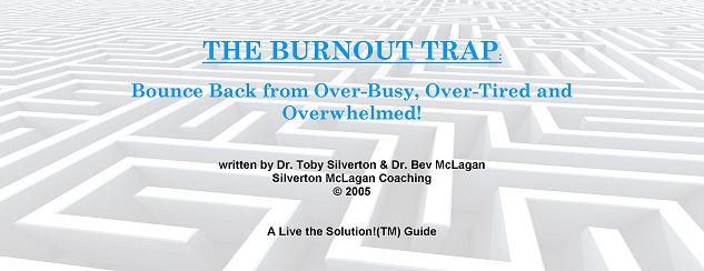 The Burnout Trap